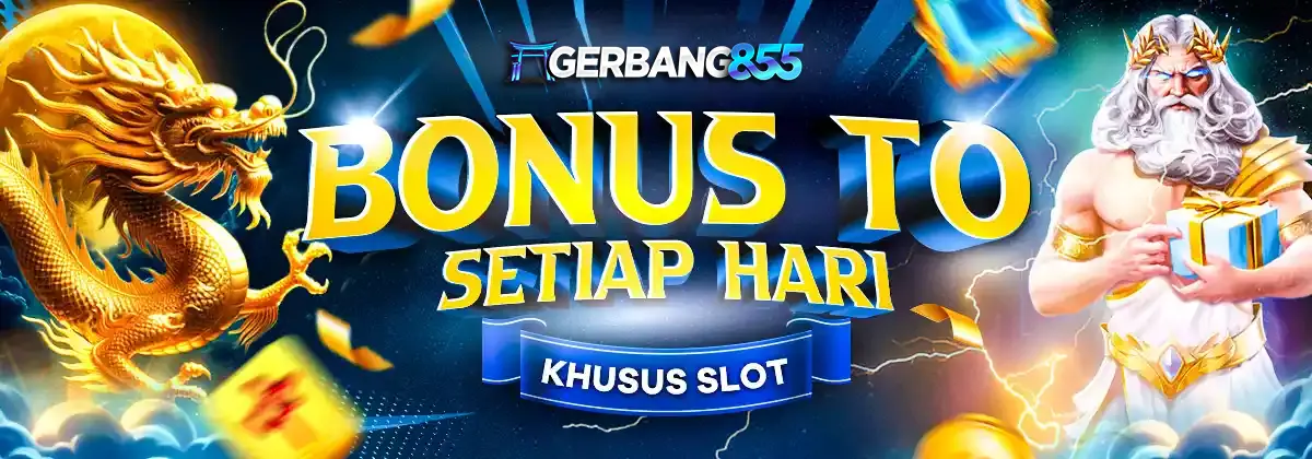 GERBANG855 bonus turnover setiap hari pasti narik